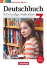 Deutschbuch Gymnasium 7. Jahrgangsstufe - Bayern - Schulaufgabentrainer mit Lösungen - Bärbel Kößler-Finkenzeller ; Florian Schneider ; Michaela Thurner-Uhle ; Konrad Wieland - 9783062002267