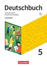 Deutschbuch Gymnasium 5. Schuljahr - Nordrhein-Westfalen - Neue Ausgabe - Arbeitsheft mit Lösungen - Michael Germann ; Cordula Grunow ; Angela Mielke ; Deborah Mohr - 9783062052910