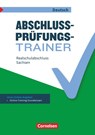 Abschlussprüfungstrainer Deutsch - Sachsen 10. Schuljahr - Realschulabschluss - Inga Alkämper ; Thomas Brand ; Hans-Joachim Gauggel ; Sven Grünes - 9783062110061