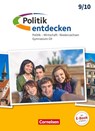 Politik entdecken 9./10. Schuljahr - Gymnasium Niedersachsen - Schülerbuch - Thomas Berger-v. d. Heide ; Klaus Pflügner - 9783062400032