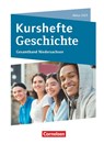 Kurshefte Geschichte. Abitur Niedersachsen 2025 - Gesamtband - Schulbuch - Wolfgang Jäger ;  Martin Grohmann ;  Silke Möller ;  Markus Rassiller ;  Ursula Vogel ;  Daniela Brüsse-Haustein ;  Johannes Gießler ;  Cornelius Lehmann ;  Marian Picker ;  Robert Radecke-Rauh ;  Cajus Wypior ;  Uta Dehnert ;  Robin Gliffe ;  Janika Michael ;  Robert Quast ;  Beate Sommersberg ;  J - 9783062450617