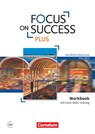 Focus on Success PLUS B1/B2: 11./12. Jg. - Workbook mit Exam Training -  - 9783064513082
