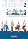 Ausbildung im Einzelhandel 2. Ausbildungsjahr - Allgemeine Ausgabe - Fachkunde - Christian Fritz ; Markus Hillebrand ; Antje Kost ; Klaus Otte - 9783064513600