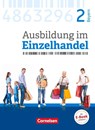 Ausbildung im Einzelhandel 2. Ausbildungsjahr - Bayern - Fachkunde - Christian Fritz ; Markus Hillebrand ; Antje Kost ; Klaus Otte - 9783064515550