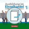 Ausbildung im Einzelhandel 1. Ausbildungsjahr - Bayern - Fachkunde und Arbeitsbuch - Christian Fritz ; Markus Hillebrand ; Antje Kost ; Klaus Otte - 9783064515628