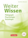 WeiterWissen - Soziales - Pädagogik, Psychologie, Soziologie - Susanne Bachmann ; Veronika Schulz ; Verena Heike Wolff ; Bernd Gandras - 9783064516533