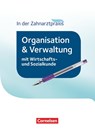 Zahnmedizinische Fachangestellte - Organisation und Verwaltung in der Zahnarztpraxis (mit Wirtschafts- und Sozialkunde). Schülerbuch - Albert Mergelsberg - 9783064519763