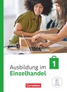 Ausbildung im Einzelhandel 1. Ausbildungsjahr. Fachkunde mit Videos - Christian Fritz ; Antje Kost ; Klaus Otte ; Michael Piek - 9783064523692