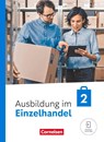 Ausbildung im Einzelhandel 2. Ausbildungsjahr - Ausgabe 2024 - Fachkunde mit Videos - Christian Fritz ; Antje Kost ; Klaus Otte ; Michael Piek - 9783064523739