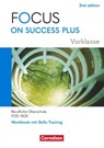 Focus on Success PLUS Vorklasse / 10. Jahrgangsstufe. FOS/BOS A2-B1: Arbeitsheft mit Lösungsbeileger -  - 9783064524897