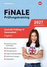 FiNALE Prüfungstraining Zentrale Prüfung 10 Gymnasium Nordrhein-Westfalen. Englisch 2027 - Vanessa Hoellen ; Gerhard Adams ; Jennifer Zeller - 9783071727168