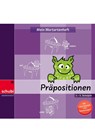Mein Wortartenheft: Präpositionen - Susanne Salvisberg - 9783072100434