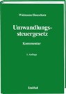 Umwandlungssteuergesetz Kommentar - Siegfried Widmann ; Peter Bauschatz - 9783083193203
