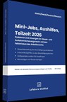 Mini-Jobs, Aushilfen, Teilzeit 2026 - Andreas Abels ; Thomas Pauken ; Wolfgang Deck ; Rainer Rausch - 9783083276265