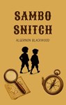 Sambo and Snitch - Algernon Blackwood - 9783097516739