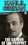 The Garden of the Prophet. Illustrated - Kahlil Gibran - 9783100000026