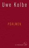 Psalmen - Uwe Kolbe - 9783100014580