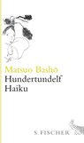 Hundertundelf Haiku - Matsuo Bashô - 9783100052230