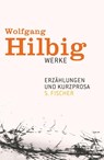 Werke 2. Erzählungen und Kurzprosa - Wolfgang Hilbig - 9783100336422