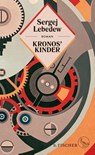 Kronos' Kinder - Sergej Lebedew - 9783103973730
