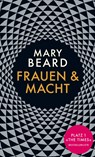 Frauen und Macht - Mary Beard - 9783103973990