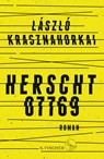 Herscht 07769 - László Krasznahorkai - 9783103974157