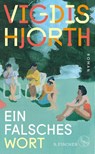 Ein falsches Wort - Vigdis Hjorth - 9783103975130