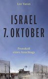 Israel, 7. Oktober - Lee Yaron - 9783103976458