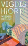 Wiederholung - Vigdis Hjorth - 9783103976908