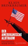 Der amerikanische Albtraum - Klaus Brinkbäumer - 9783103977332