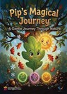 Pip's Magical Journey - Waleed Moawad - 9783104870229