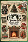 Short Stories Of Christmas Nostalgic Christmas Stories From The 1950s to 1980s - James Holloway - 9783106264200