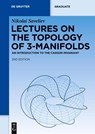 Lectures on the Topology of 3-Manifolds - Nikolai Saveliev - 9783110250350