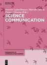 Science Communication - Annette Leßmollmann ; Marcelo Dascal ; Thomas Gloning - 9783110255515