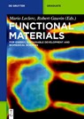 Functional Materials - Robert Gauvin ; Mario Leclerc - 9783110307818