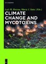 Climate Change and Mycotoxins - BOTANA,  Luis M. ; Sainz, Maria J. - 9783110333053