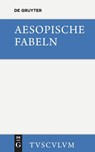 Aesopische Fabeln - Aesopus - 9783110360400