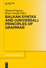 Balkan Syntax and (Universal) Principles of Grammar - KRAPOVA,  Iliyana ; Joseph, Brian - 9783110375831