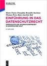 Tinnefeld, M: Einführung in das Datenschutzrecht - TINNEFELD,  Marie-Theres ; Buchner, Benedikt ; Petri, Thomas ; Hof, Hans-Joachim - 9783110416725