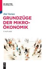 Grundzuge der Mikrooekonomik - Hal R (University of California at Berkeley) Varian - 9783110440935
