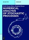 Numerical Analysis of Stochastic Processes - BEYN,  Wolf-Jürgen - 9783110443370