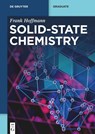 Solid-State Chemistry - Frank Hoffmann - 9783110657241