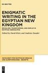 Revealing, transforming, and display in Egyptian hieroglyphs - David Klotz ; Andreas Stauder - 9783110683547