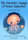 The Fantastic Voyage of Ocean Explorers - Rafat Allam - 9783110683578