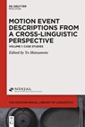 Case Studies of Linguistic Representations of Motion - Yo Matsumoto - 9783110690828