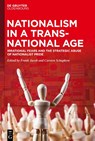 Nationalism in a Transnational Age - Frank Jacob ; Carsten Schapkow - 9783110729924