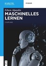 Maschinelles Lernen - Ethem Alpaydin - 9783110740141