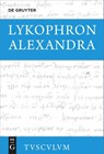 Lykophron: Alexandra - Lykophron - 9783110753424