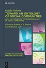 Toward an Ontology of Social Communities - Gerda Walther - 9783110763072