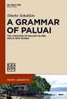 A Grammar of Paluai - SCHOKKIN,  Dineke - 9783110777772